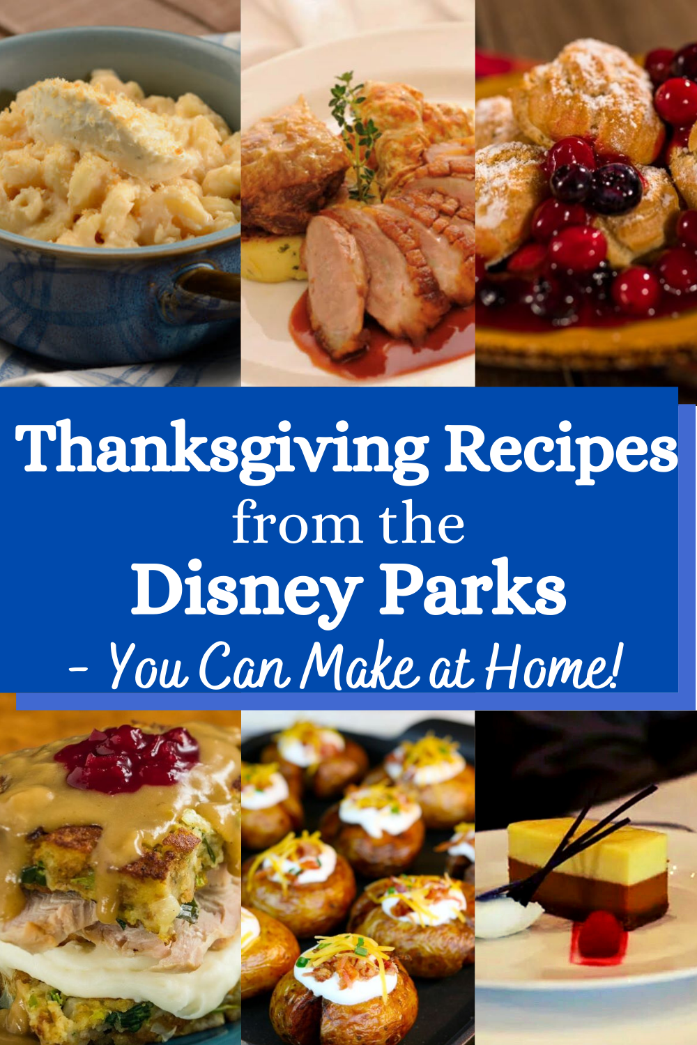 Thanksgiving Recipes from the Disney Parks - Inspiring Magical Memories