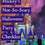 2026 Mickey's Not-So-Scary Halloween Party Checklist