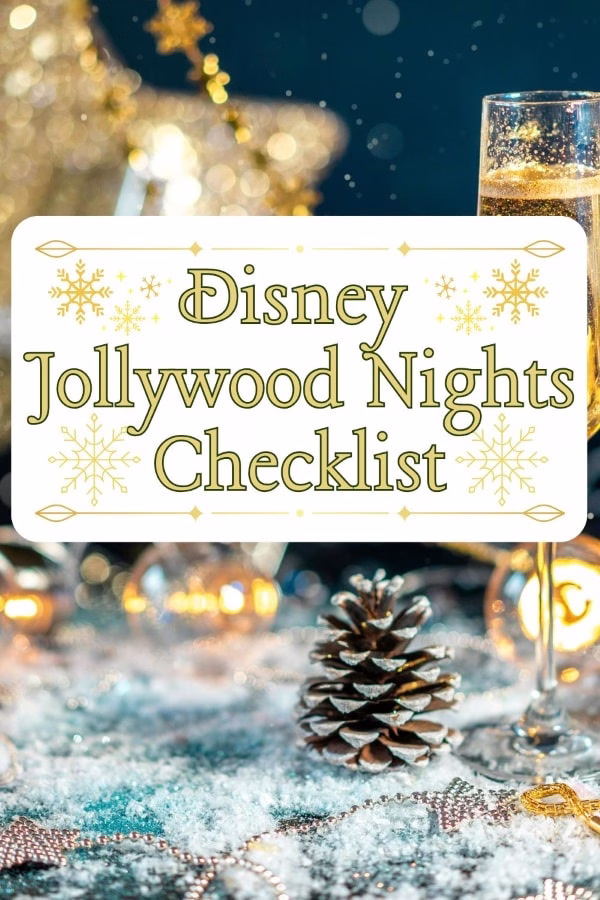 Disney Jollywood Nights Checklist