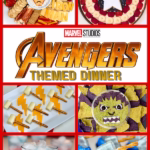 Avengers Themed Dinner